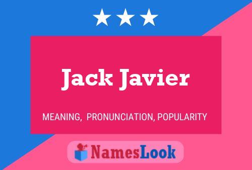 Affiche de nom Jack Javier