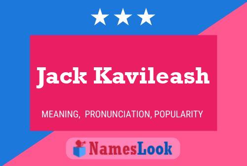 Affiche de nom Jack Kavileash