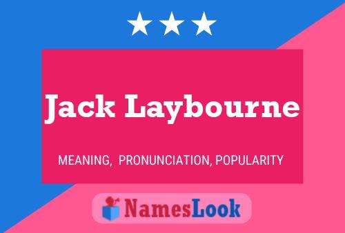 Affiche de nom Jack Laybourne