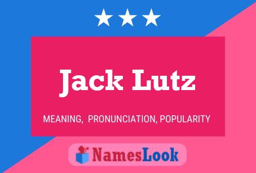 Affiche de nom Jack Lutz