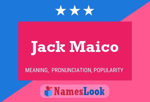 Affiche de nom Jack Maico