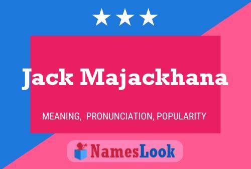 Affiche de nom Jack Majackhana