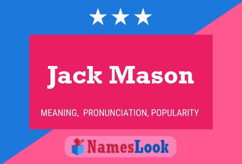 Affiche de nom Jack Mason