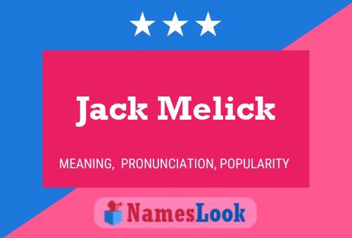 Affiche de nom Jack Melick