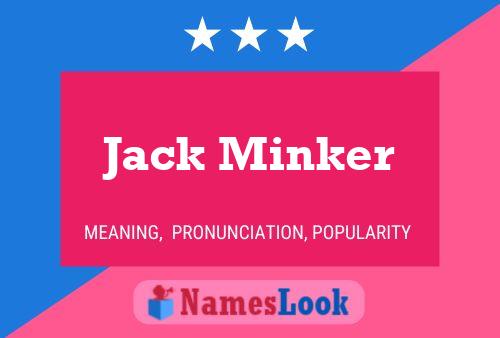 Affiche de nom Jack Minker