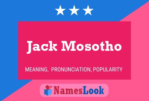 Affiche de nom Jack Mosotho