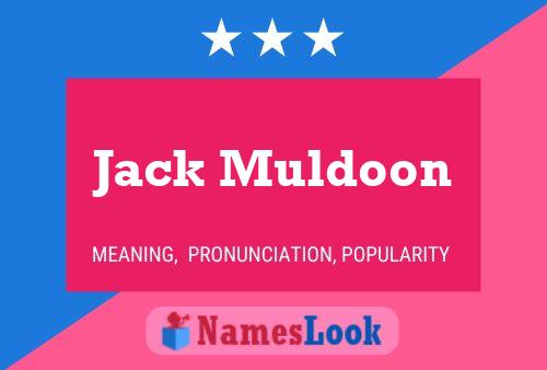 Affiche de nom Jack Muldoon