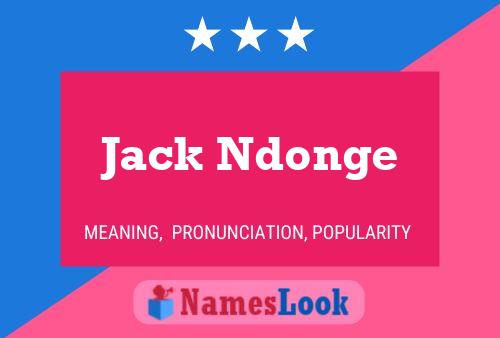 Affiche de nom Jack Ndonge