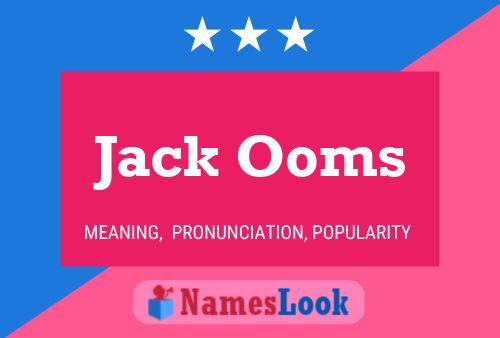 Affiche de nom Jack Ooms