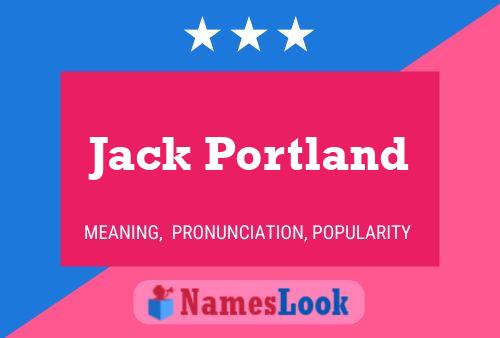 Affiche de nom Jack Portland