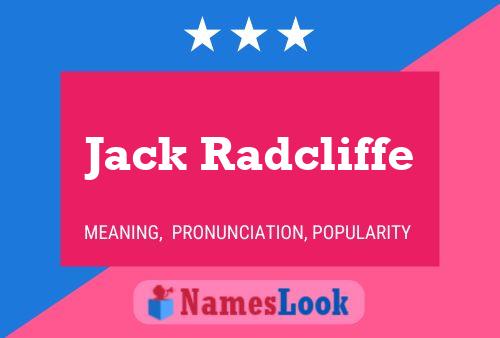 Affiche de nom Jack Radcliffe