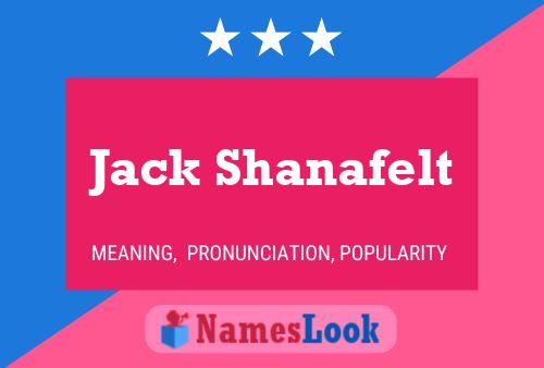 Affiche de nom Jack Shanafelt