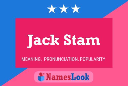 Affiche de nom Jack Stam