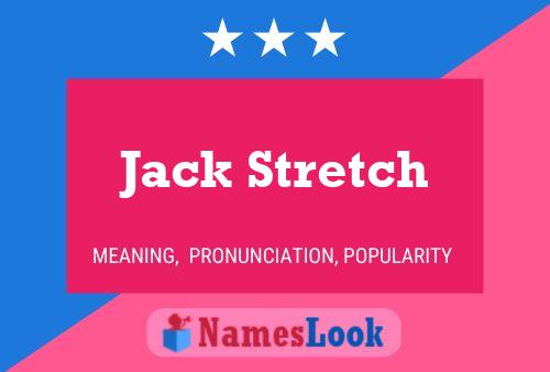 Affiche de nom Jack Stretch