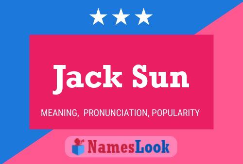 Affiche de nom Jack Sun