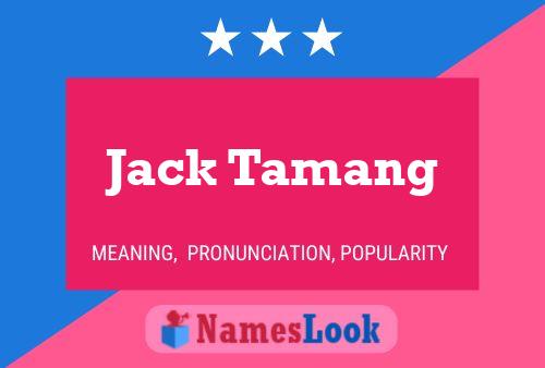 Affiche de nom Jack Tamang