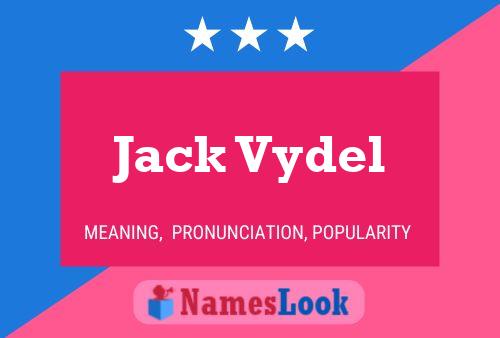 Affiche de nom Jack Vydel