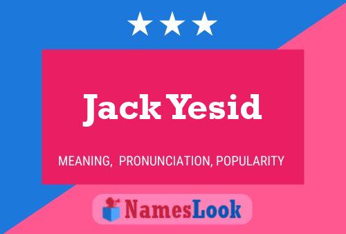 Affiche de nom Jack Yesid