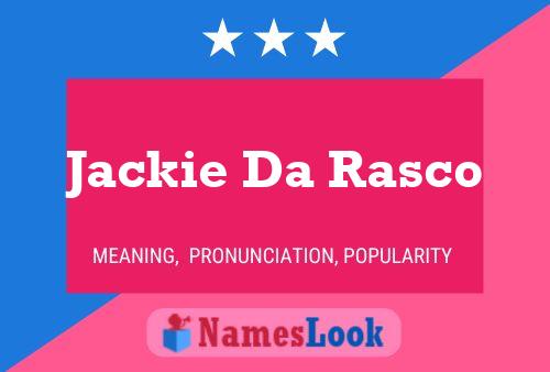 Affiche de nom Jackie Da Rasco