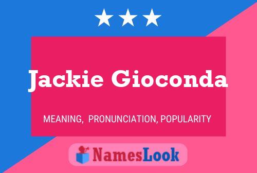 Affiche de nom Jackie Gioconda