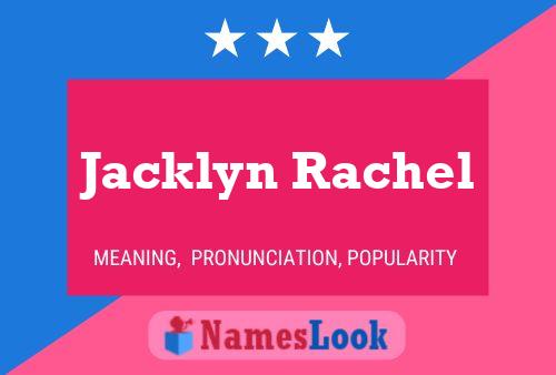 Affiche de nom Jacklyn Rachel