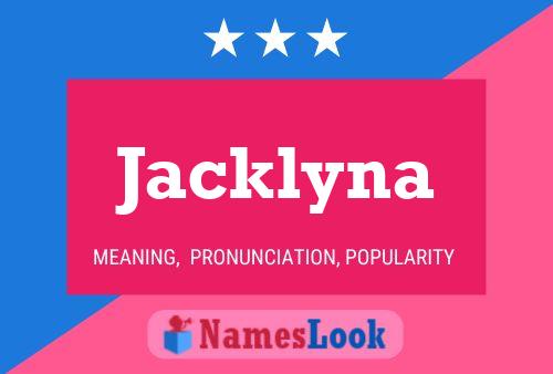 Affiche de nom Jacklyna