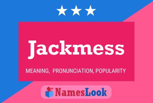 Affiche de nom Jackmess