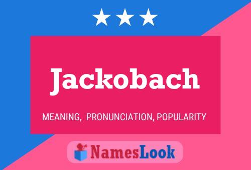 Affiche de nom Jackobach