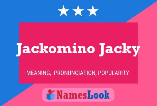 Affiche de nom Jackomino Jacky