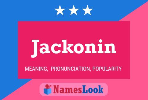 Affiche de nom Jackonin