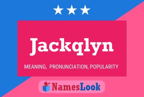 Affiche de nom Jackqlyn