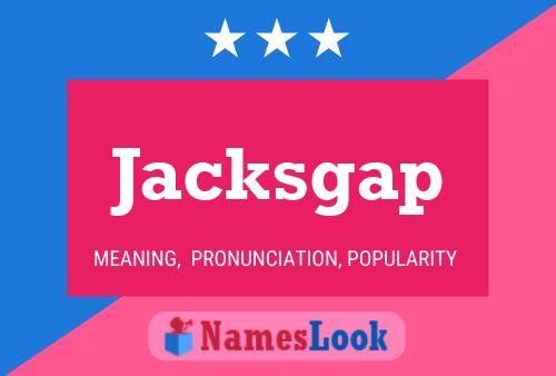 Affiche de nom Jacksgap