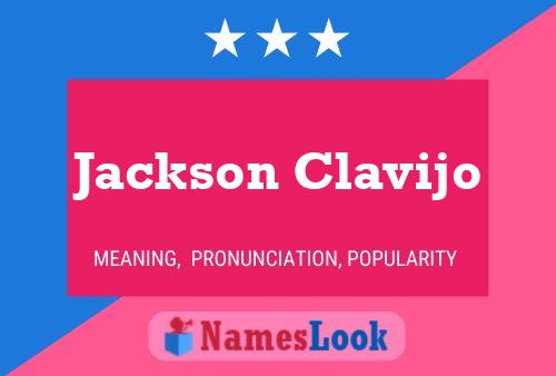 Affiche de nom Jackson Clavijo