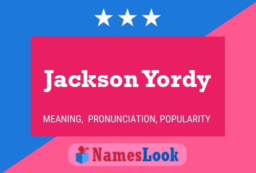 Affiche de nom Jackson Yordy