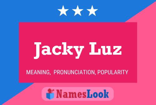 Affiche de nom Jacky Luz