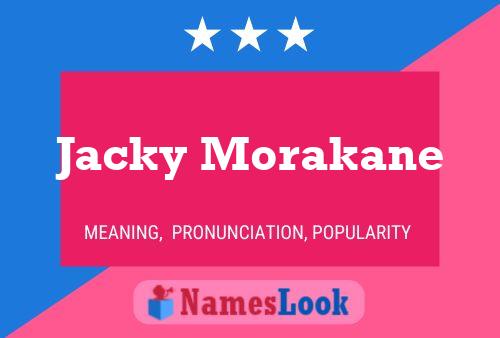 Affiche de nom Jacky Morakane