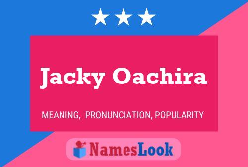 Affiche de nom Jacky Oachira