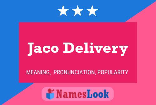 Affiche de nom Jaco Delivery