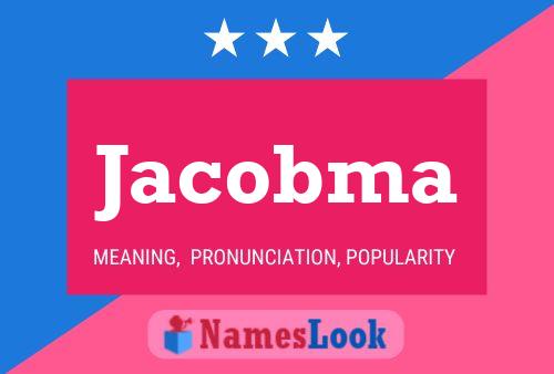 Affiche de nom Jacobma