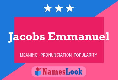 Affiche de nom Jacobs Emmanuel