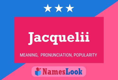 Affiche de nom Jacquelii