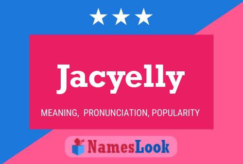 Affiche de nom Jacyelly