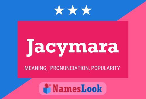 Affiche de nom Jacymara