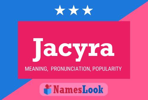 Affiche de nom Jacyra