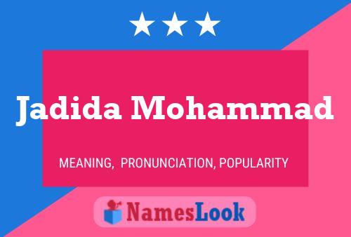 Affiche de nom Jadida Mohammad