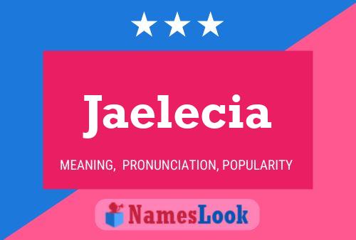 Affiche de nom Jaelecia