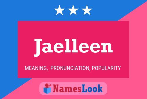 Affiche de nom Jaelleen