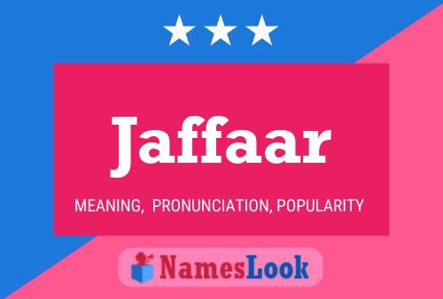 Affiche de nom Jaffaar