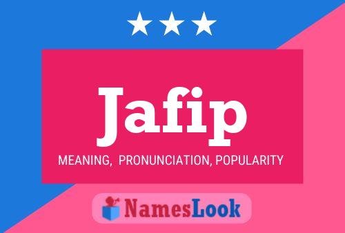 Affiche de nom Jafip