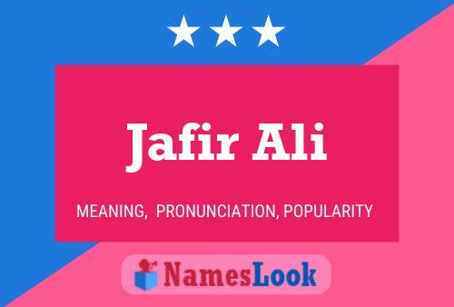 Affiche de nom Jafir Ali